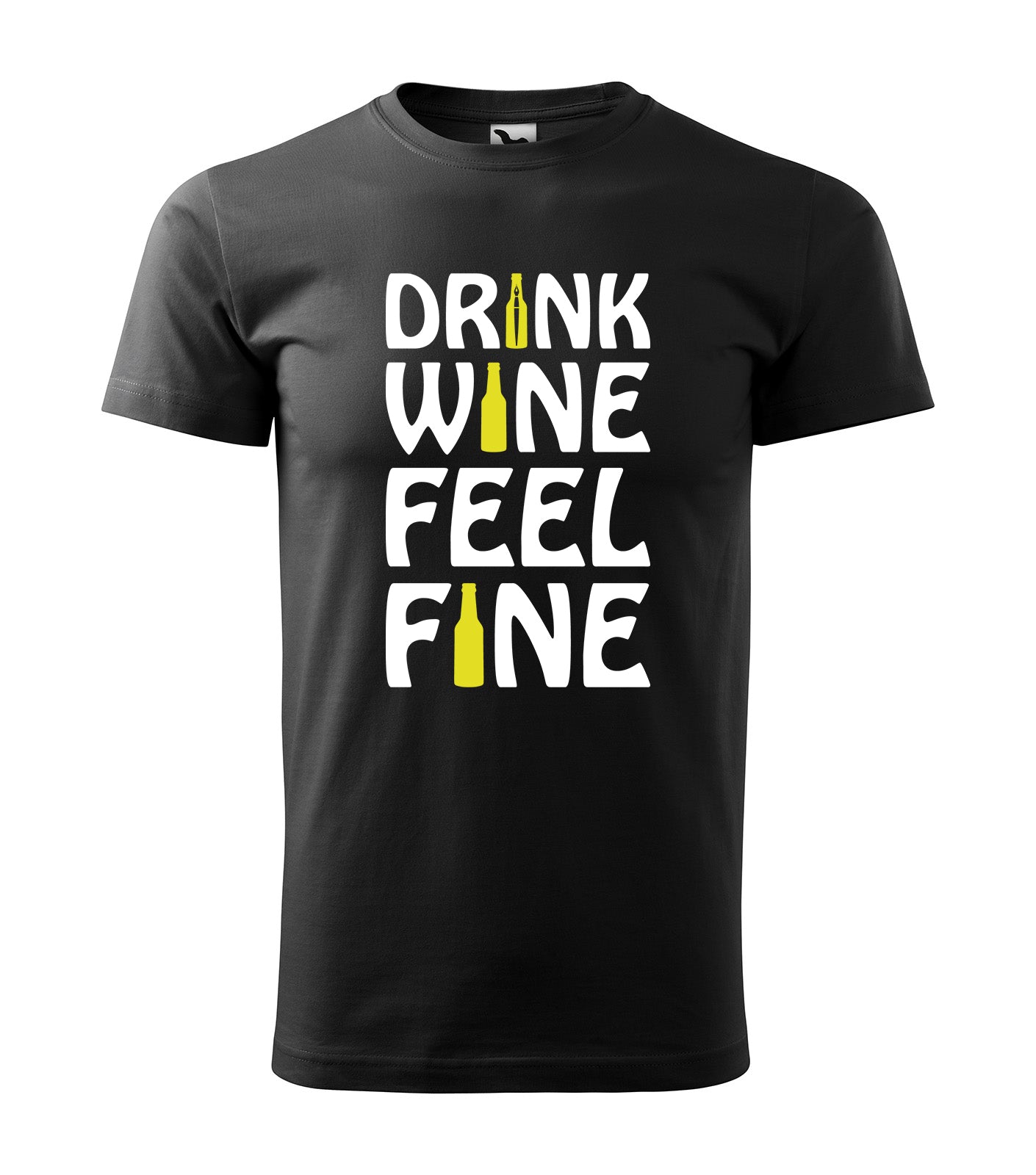 Drink Wine, Feel Fine – Wein genießen und gut fühlen! | Schwarzes T-Shirt, 100% Baumwolle