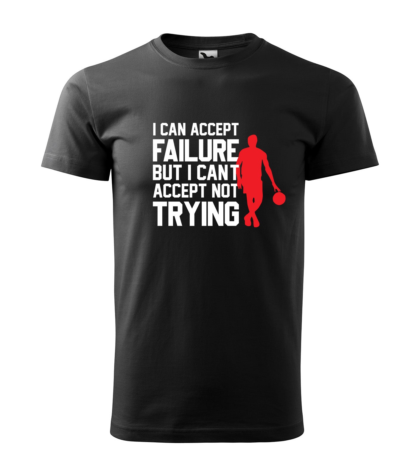 Schwarzes T-Shirt mit dem inspirierenden Spruch „I Can Accept Failure, But I Can’t Accept Not Trying“ und einer roten Basketballspieler-Silhouette. Perfekt für Sportler und ehrgeizige Persönlichkeiten.