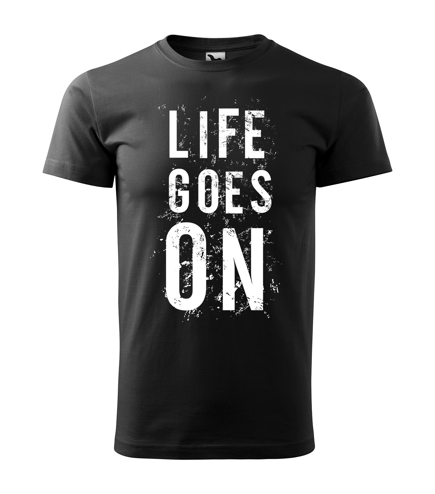 Schwarzes T-Shirt mit dem motivierenden Schriftzug „Life Goes On“ in Weiß mit rauer Optik. Perfekt für Neuanfänge, Durchhaltevermögen und mentale Stärke.